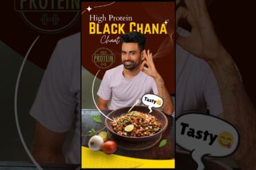 High Protein Black Chana Chaat You Must Try!