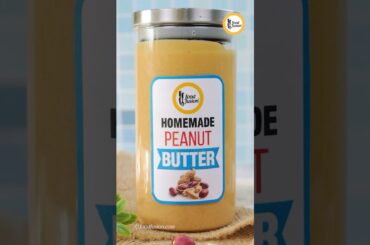 Homemade Peanut Butter Recipe by Food Fusion