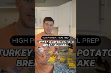 Turkey and Sweet Potato Breakfast Bake High Protein Recipe #shorts