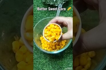 sweet corn #healthy #corn #snacks #ramadan #iftar #food #recipe #foodie #video #shortsfeed #shorts