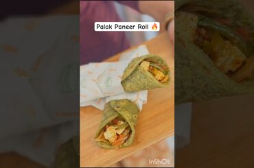Palak Paneer Rolls Recipe: How to make Healthy Frankie at Home! #shorts