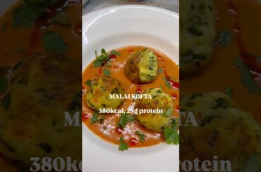 Malai kofta | Low calorie high protein Malai kofta | Healthy recipes | Malai kofta curry recipe