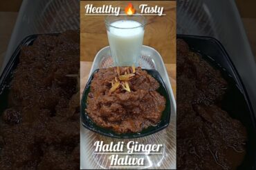 #haldi #ginger #halwa #recipe #healthy #homemade #viral #food #video #shorts