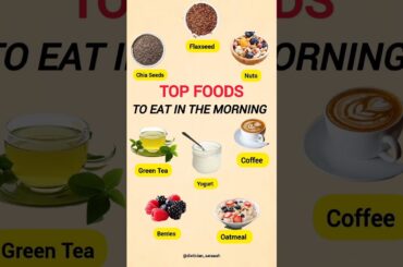 Best Foods to Eat in the Morning | Healthy Breakfast Options #healthylifestyle #healthyeating #diet