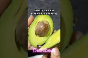 #Healthy Avocado Sandwich | Avocado recipe | #shortvideo #viral #healthy #viralvideo #video