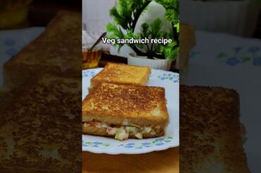 super testy Veg sandwich recipe #sandwich #shorts #ytshorts #trendingreels #cooking #viral