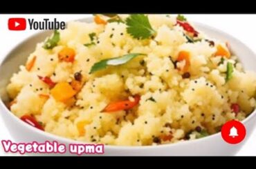 10 min Breakfast  Recipe -Easy & Healthy  Vegetable Upma Recipe - Suji Upma