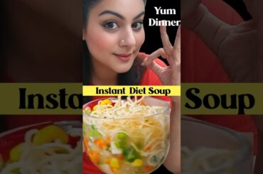 Instant Weight Loss Soup Recipe for Weight Loss | Healthy Dinner Recipe