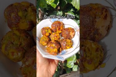 Broccoli corn bites | healthy recipes #shorts #trending #food #youtubeshorts #reels