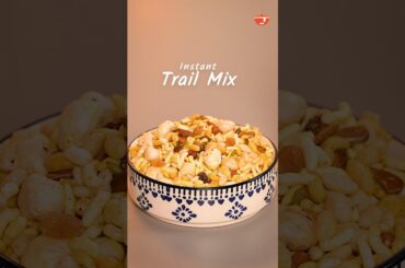 Instant Trail Mix | Healthy Snack Recipes #shorts