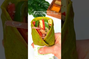 Healthy High Protein Paneer Wrap | Weight loss Recipe  #paneerwrap #highproteinrecipe