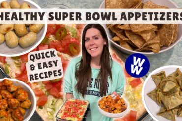 Healthy Super Bowl Snack Recipes + WeightWatchers Points/Calories | Easy Game Day Appetizer Recipes