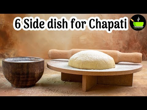 6 Side Dish recipes for Chapati, Poori & Naan | Healthy Side dish for roti | Easy Dinner Recipes 6 Side Dish recipes for Chapati, Poori & Naan | Healthy Side dish for roti | Easy Dinner Recipes
