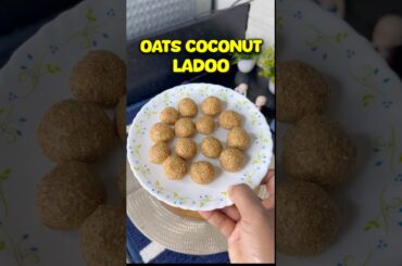 Homemade Weight Gain Ladoo for Baby | Oats + Coconut Healthy Snacks Recipe for kids #shorts