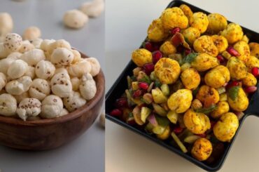 Roasted Makhana Chaat for Weight Loss | High Protein & Low Calorie Evening Snack | Healthy Recipes