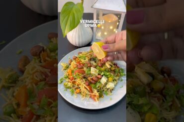 High Protein Vermicelli Upma | Nutritious | Fiber & Protein Loaded | Weight Loss Recipe