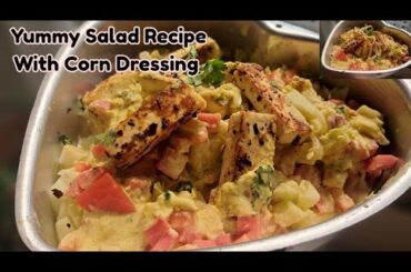Paneer Corn Salad with Creamy Corn Dressing | Protein-Packed Salad Recipe | Healthy Lunch Idea