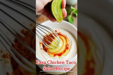 Easy Chicken Taco Salad Recipe | Crunchy & Fresh in Minutes #chickentacosalad #easyrecipes