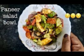 Paneer Salad bowl | Super healthy & Low calorie | Protenicious diet recepie |