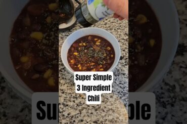 Super Simple, 3 Ingredient Chili #healthy #weightloss #recipe #plantbased