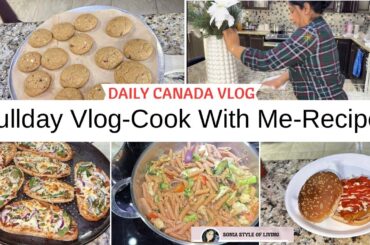 Morning To Night Fullday Canada Vlog, Healthy Lunch Dinner & Cookie Recipe