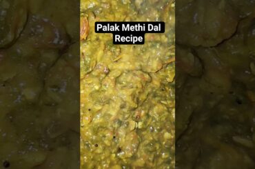 Palak Methi Dal Recipe | Healthy Spinach & Fenugreek Dal | Simple Home-Style Curry