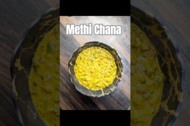 High Protein -High fibre Methi Chana#healthy#food#healthydiet#superfood#youtubeshorts#viral