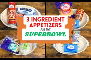 3 Ingredient Appetizers || Crowd Pleasing Party Foods || Perfect for the Super Bowl