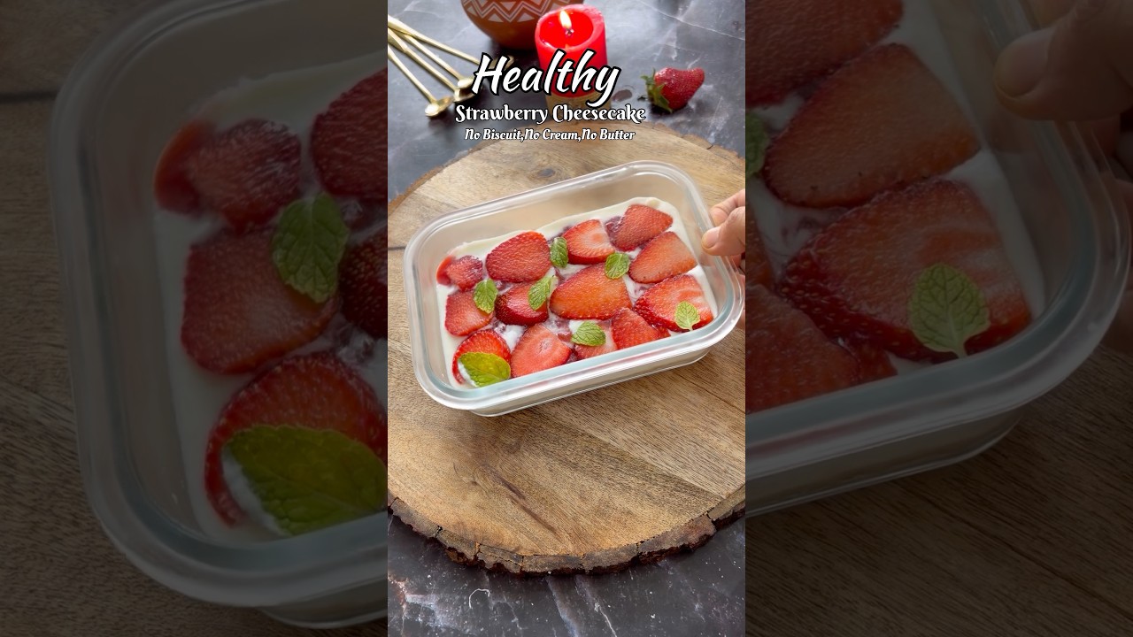 Healthy Strawberry cheesecake #shorts #youtubeshorts #viral #trending #healthy #strawberry #recipe Healthy Strawberry cheesecake #shorts #youtubeshorts #viral #trending #healthy #strawberry #recipe