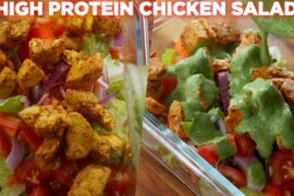 High Protein Chicken Salad Recipe | 3 Healthy Salad Recipes