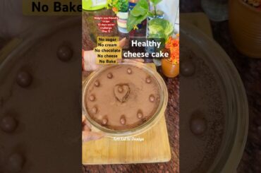 Healthy No bake cheese cake recipe| #cheesecake #cake #healthy #recipe #viralvideo #trending#cooking