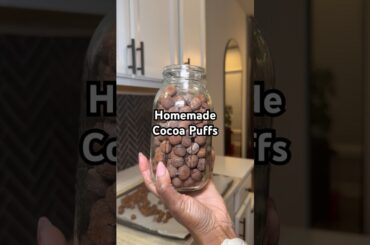 HOW TO MAKE COCOA PUFFS | HOMEMADE CEREAL | HEALTHY RECIPES | TIONNA MARSH