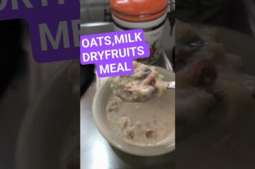 Oats meal with milk and dry fruits recipe | #perfect breakfast recipe healthy recipe#oatsrecipe
