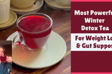 Powerful Winter Weight Loss Detox Tea Recipe | Beetroot Peel Drink (No Caffeine) for Gut & Digestion