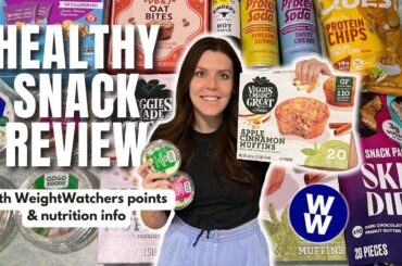 Healthy Snack Review | Trying New Healthy Low Point Foods | WeightWatchers Points, Calories & Macros