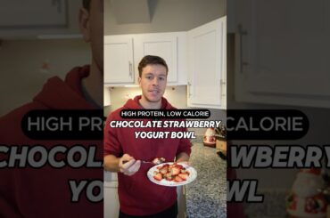 Chocolate Strawberry Yogurt Bowl High Protein Low Calorie Recipe #shorts