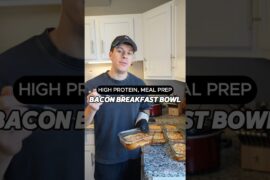 Bacon Breakfast Bowls High Protein Meal Prep Recipe #shorts