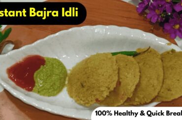 Instant Bajra Idli |No Fermentation Soft Idli | Healthy Breakfast Recipe #kidstiffinbox #weightloss