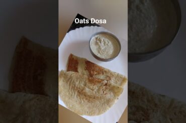 Oats Dosa Recipe|| Weightloss Dosa #oatsrecipe #oatsdosa