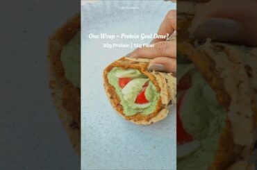 High Protein High Fiber Wrap | Diabetes, Weight Loss & Muscle Gain Recipe #highprotein #food #recipe