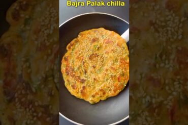 Bajra Palak Chilla Recipe | Healthy Weight Loss Breakfast | High Protein Chilla #BajraRecipe#