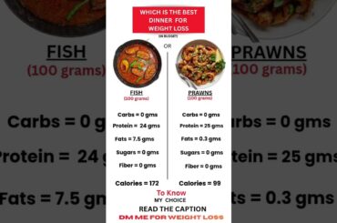 Fish vs Prawns: Which is the best Dinner for weight loss  #fatburningsecrets #weightlossdiet