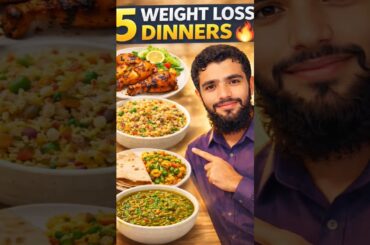 5 Best Weight Loss Dinner Ideas | Healthy Indian Meals for Fat Loss | Easy Diet Plan #weightloss