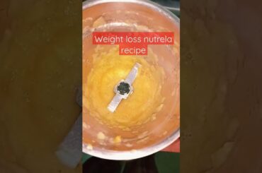 weight loss nutrela recipe - home made healthy &tasty recipe- highly source of protein