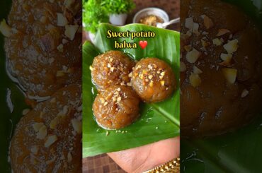 Sweet potato halwa recipe #halwa #shorts #youtubeshorts #viral #sweetrecipe #halwarecipe #prasadam