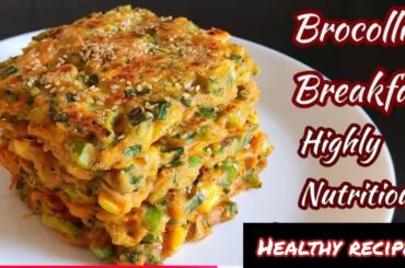 Highly nutritious broccoli breakfast in just 10 minute /healthy breakfast ideas / instant breakfast