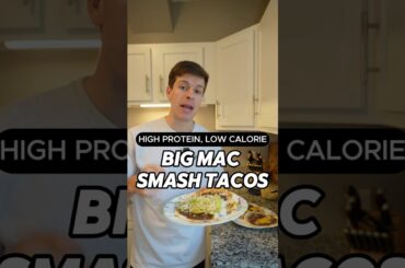 Big Mac Smash Tacos High Protein Low Calorie Recipe #shorts