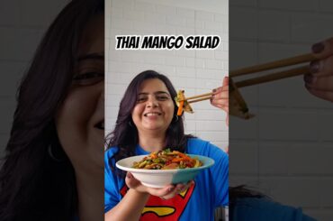 Thai Mango Salad | Sweet, Spicy & Tangy Mango Salad Recipe | Healthy Salad Recipe #quickrecipes