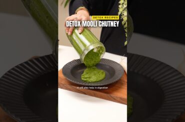Detox Mooli Chutney #recipe #detox #chutney #winter #food #chaat #chatni #healthy #easyrecipe #tasty