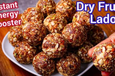 Instant Energy Laddu - Dry Fruit Ladoo | No Sugar Healthy Snack - Healthy Dry Fruit Energy Bites